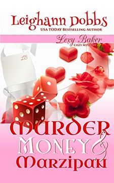 portada Murder, Money & Marzipan (Lexy Baker Mystery) (in English)