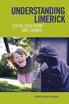 portada Understanding Limerick: Social Exclusion and Change (en Inglés)