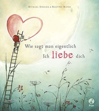 portada Wie Sagt man Eigentlich: Ich Liebe Dich (in German)