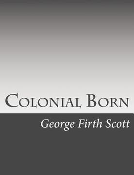 portada Colonial Born (en Inglés)