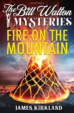 portada Fire on the Mountain (The Bill Walton Mysteries) (en Inglés)