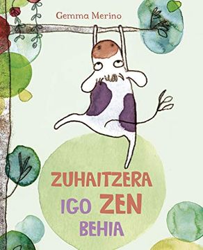 portada Zuhaitzera igo zen Behia (libro en Euskera)