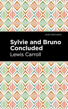 portada Sylvie and Bruno Concluded (Mint Editions) (in English)