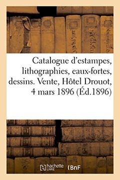 portada Catalogue D'estampes, Lithographies, Eaux-Fortes, Dessins et Livres (Arts) 