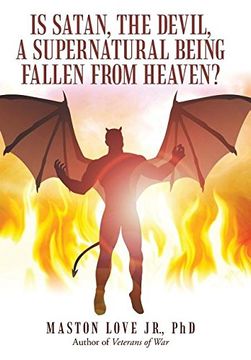 portada Is Satan, the Devil, a Supernatural Being Fallen from Heaven?