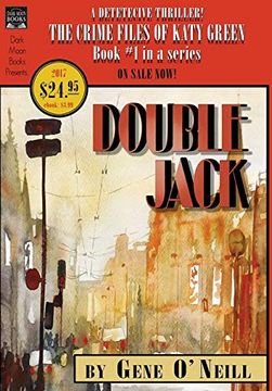 portada Double Jack: Book 1 in the Series, the Crime Files of Katy Green 