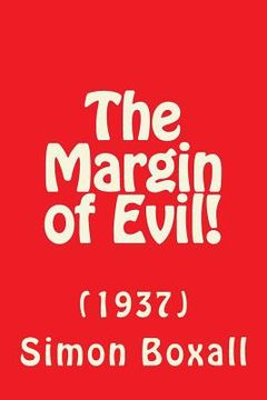 portada The Margin of Evil! (en Inglés)