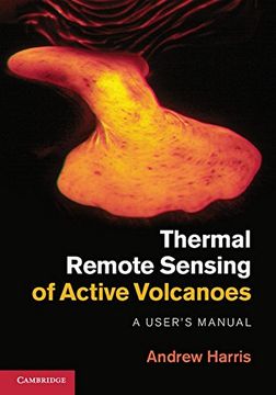 portada Thermal Remote Sensing of Active Volcanoes: A User's Manual (en Inglés)