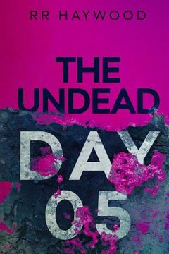portada The Undead. Day Five (in English)