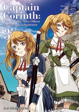 portada Captain Corinth Volume 3: The Galactic Navy Officer Becomes an Adventurer (Captain Corinth Series) (en Inglés)