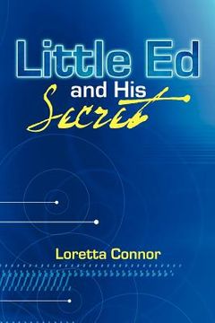 portada little ed and his secret (en Inglés)
