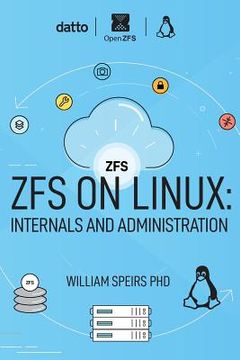 portada ZFS on Linux: Internals and Administration (en Inglés)