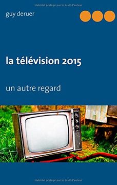 portada La Télévision 2015 (en Francés)