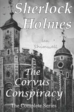 portada Sherlock Holmes The Corvus Conspiracy: The Complete Series (in English)