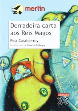 portada Derradeira carta aos Reis Magos (Infantil E Xuvenil - Merlín - De 7 Anos En Diante) (in Galician)