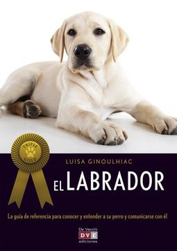 portada El labrador / The Labrador Retriever