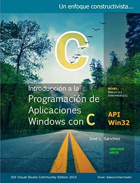 portada Introducción a la Programación de Aplicaciones  Windows con c: Un Enfoque Constructivista