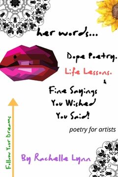 portada her words: Dope Poetry. Life Lessons. & Fine Sayings, You Wished You Said! (en Inglés)