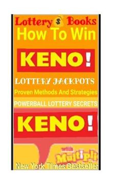 portada Lottery Books: How to win Keno Lottery Jackpot. Proven Methods and Strategies to win the Keno Lottery Jackpot. 