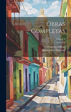 portada Obras Completas; Volume 4 (in Spanish)