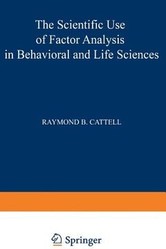 portada The Scientific Use of Factor Analysis in Behavioral and Life Sciences (in English)