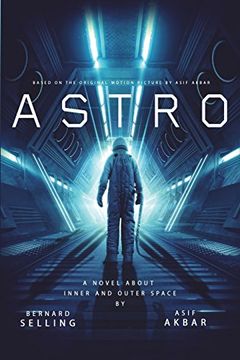 portada Astro: A Novel Based on the Original Motion Picture (Astro Novel) (Volume 1) (en Inglés)