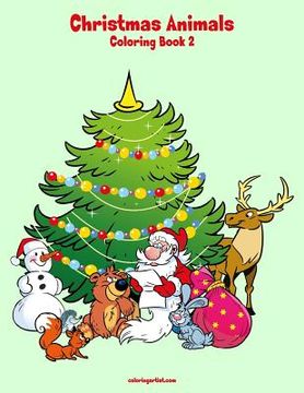 portada Christmas Animals Coloring Book 2 (in English)