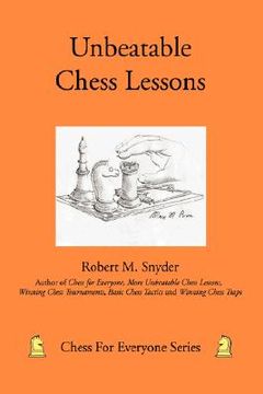 portada unbeatable chess lessons (en Inglés)