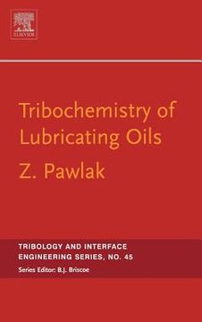 portada tribochemistry of lubricating oils (en Inglés)
