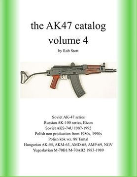 portada The AK47 catalog volume 4: Amazon edition (en Inglés)