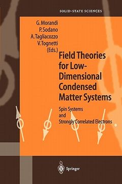 portada field theories for low-dimensional condensed matter systems: spin systems and strongly correlated electrons