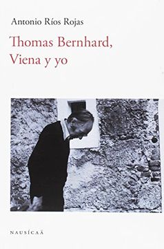 portada Thomas Bernhard, Viena y yo (in Spanish)