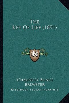 portada the key of life (1891) (en Inglés)
