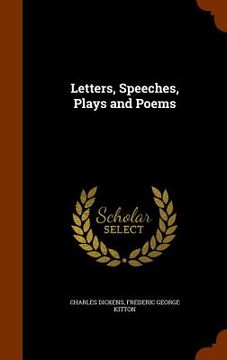 portada Letters, Speeches, Plays and Poems