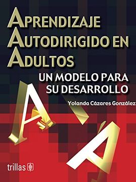 portada Aprendizaje Autodirigido en Adultos (in Spanish)