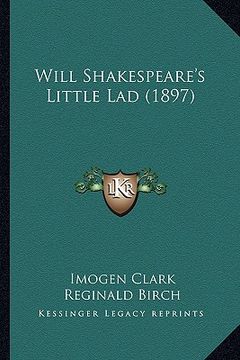 portada will shakespeare's little lad (1897) (in English)