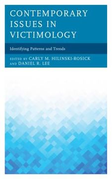 portada Contemporary Issues in Victimology: Identifying Patterns and Trends (en Inglés)