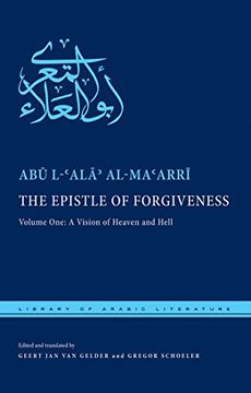 portada The Epistle of Forgiveness: Volume One: A Vision of Heaven and Hell: 1 (Library of Arabic Literature) (en Inglés)