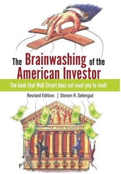 portada The Brainwashing of The American Investor (en Inglés)