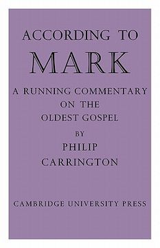 portada According to Mark: A Running Commentary on the Oldest Gospel (en Inglés)