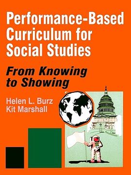 portada performance-based curriculum for social studies: from knowing to showing (en Inglés)