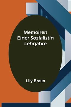 portada Memoiren einer Sozialistin: Lehrjahre (in German)