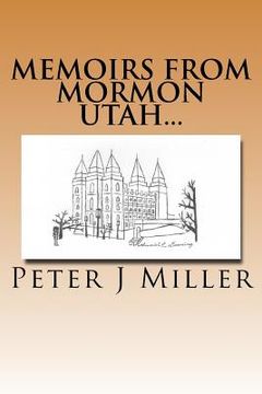 portada Memoirs from Mormon Utah... (en Inglés)