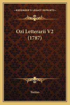 portada Ozi Letterarii V2 (1787) (en Italiano)