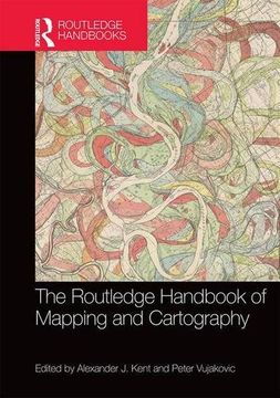 portada The Routledge Handbook of Mapping and Cartography (en Inglés)