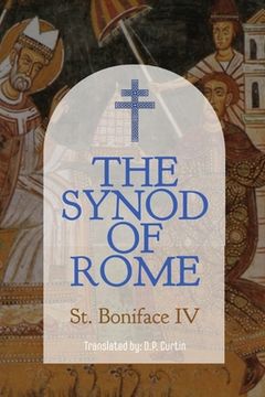 portada The Synod of Rome (610 AD) (en Inglés)