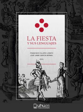 portada La Fiesta y sus Lenguajes (in Spanish)