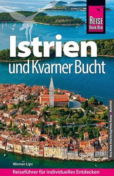portada Reise Know-How Reiseführer Kroatien: Istrien und Kvarner Bucht (in German)