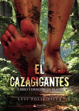 portada El Cazagigantes (Libro i Dragon de Plata) (in Spanish)
