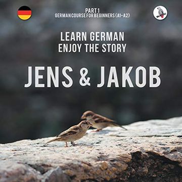 portada Jens und Jakob. Learn German. Enjoy the Story. Part 1 ‒ German Course for Beginners (in English)